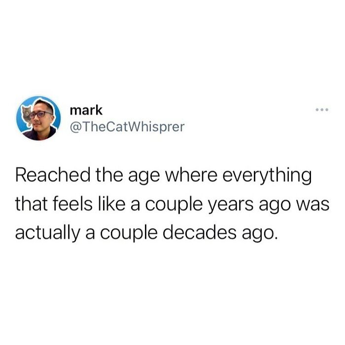 Tweet about aging and time perception related to parenting and marriage, reflecting hilariously relatable moments.