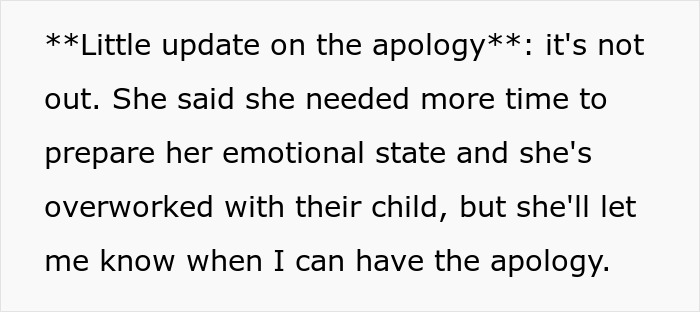 Text excerpt discussing a delayed apology due to emotional state and being overworked with their child.