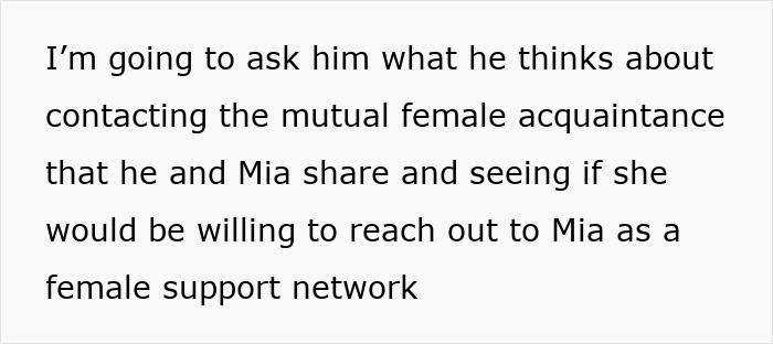 Text on a white background discussing contacting a mutual female acquaintance for birth support as a support network.