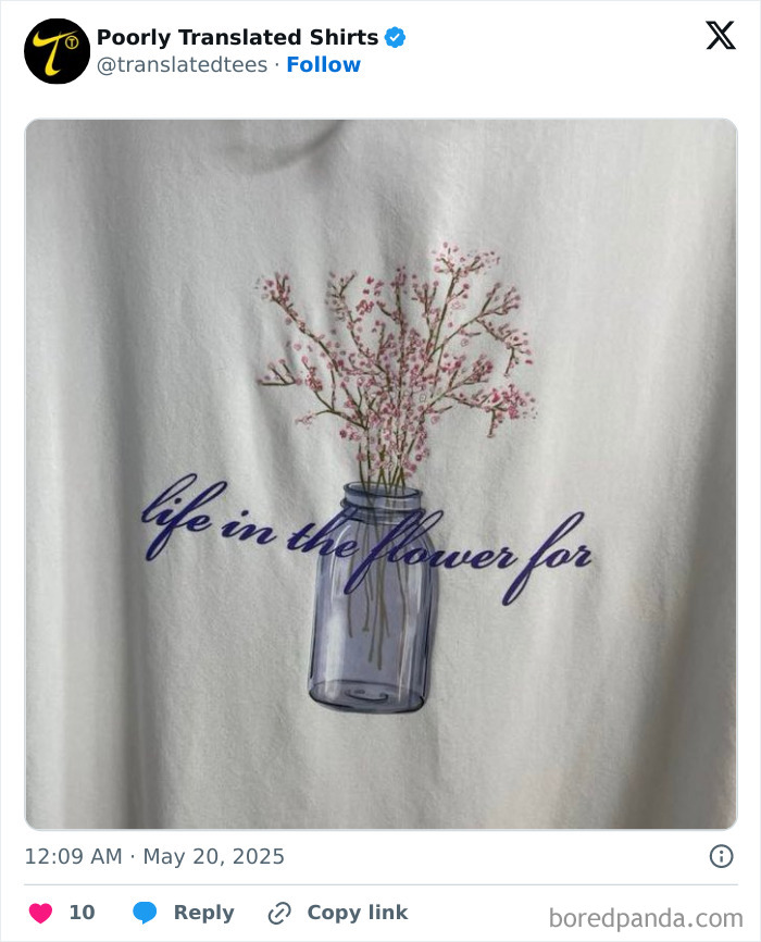 White T-shirt featuring a glass jar with flowers and a funny, poorly translated English phrase printed on it.