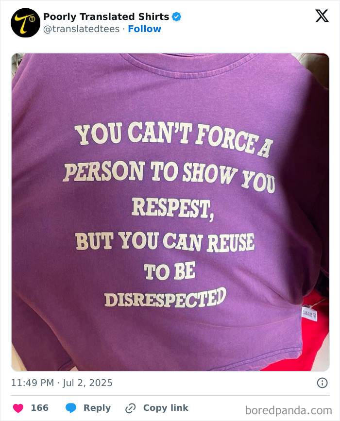 Purple funny English t-shirt with a humorous translation error about respect and being disrespected.