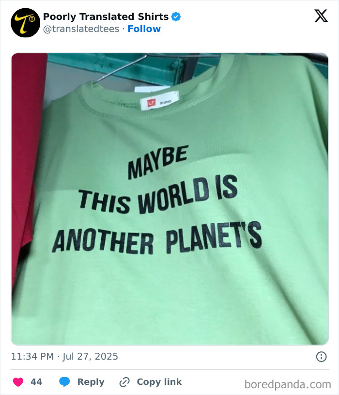 Light green T-shirt with humorous English text, an example of funny English T-shirts found worldwide translation errors.