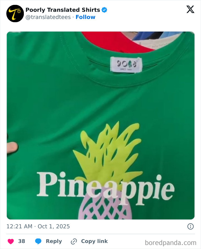 Green t-shirt with a pineapple graphic and the misspelled word pineappie showcasing funny English t-shirts worldwide.