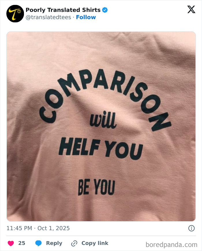 Funny English t-shirt with a misspelled phrase about comparison, showcasing lost in translation humor worldwide.