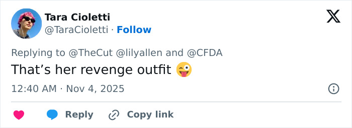 Tweet by Tara Cioletti commenting on Lily Allen’s CFDA fashion look as a revenge outfit, posted in 2025.
