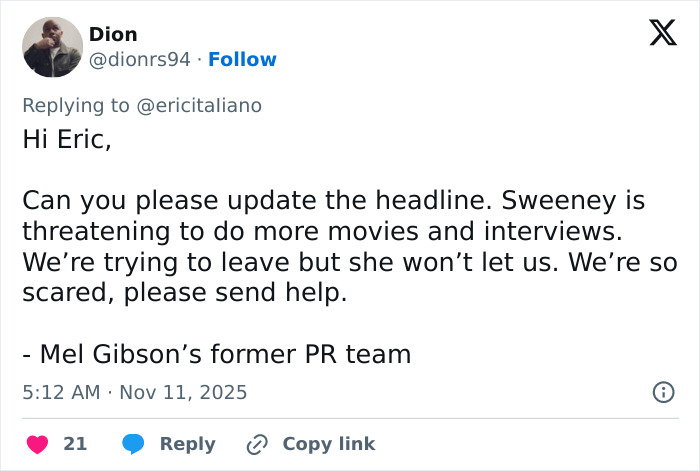 Tweet from Mel Gibson’s former PR team asking for help amid Sydney Sweeney damage control after Christy tanks at box office. Tweet from Mel Gibson’s former PR team asking for help amid Sydney Sweeney damage control after Christy tanks at box office.