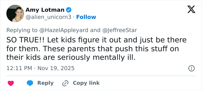 Tweet from Amy Lotman replying about pro-trans parents, referencing backlash related to makeup icon Jeffree Star. Tweet from Amy Lotman replying about pro-trans parents, referencing backlash related to makeup icon Jeffree Star.