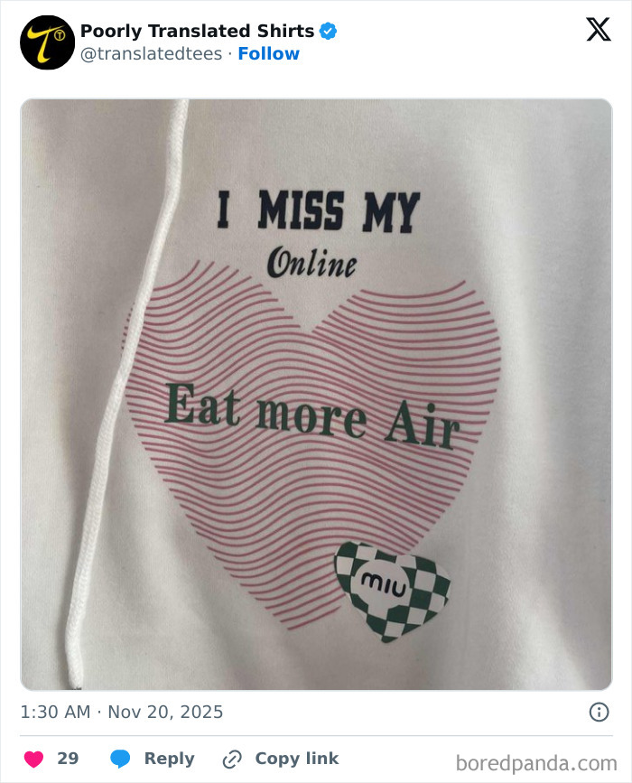White hoodie with a poorly translated English t-shirt design featuring a red heart and the text Eat more Air.