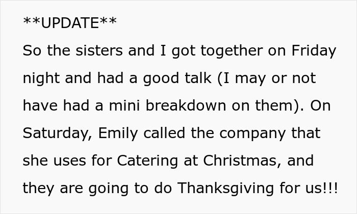 Text update about woman asking for a break in hosting traditional family Thanksgiving and family reactions. Text update about woman asking for a break in hosting traditional family Thanksgiving and family reactions.