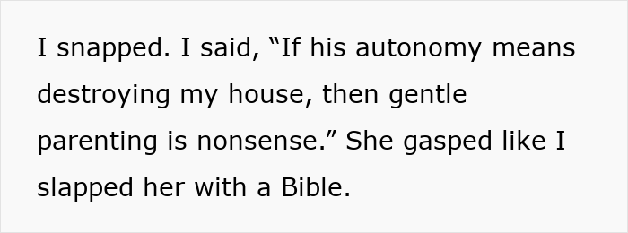 Gentle Parent Lets Her Kids Do Whatever They Want, Sis Kicks Them Out Without A Second Thought