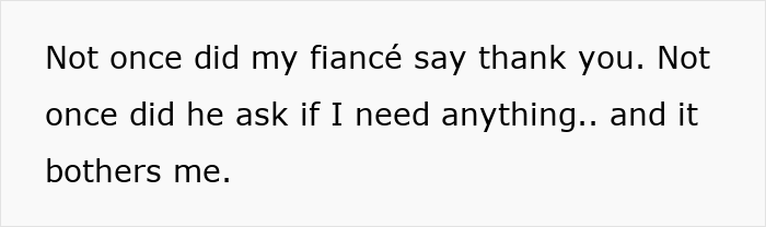 Alt text: A person expresses frustration that their fiancé never says thank you or offers help while babysitting their daughter during hunting trips. Alt text: A person expresses frustration that their fiancé never says thank you or offers help while babysitting their daughter during hunting trips.