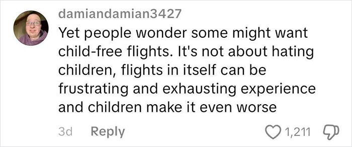 Comment discussing frequent traveler frustrations with flights made worse by children kicking during travel experiences. Comment discussing frequent traveler frustrations with flights made worse by children kicking during travel experiences.