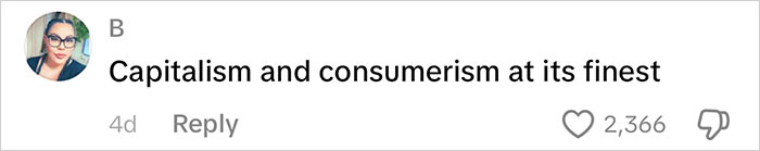 Comment reading capitalism and consumerism at its finest, highlighting backlash over excessive gifts for kids.