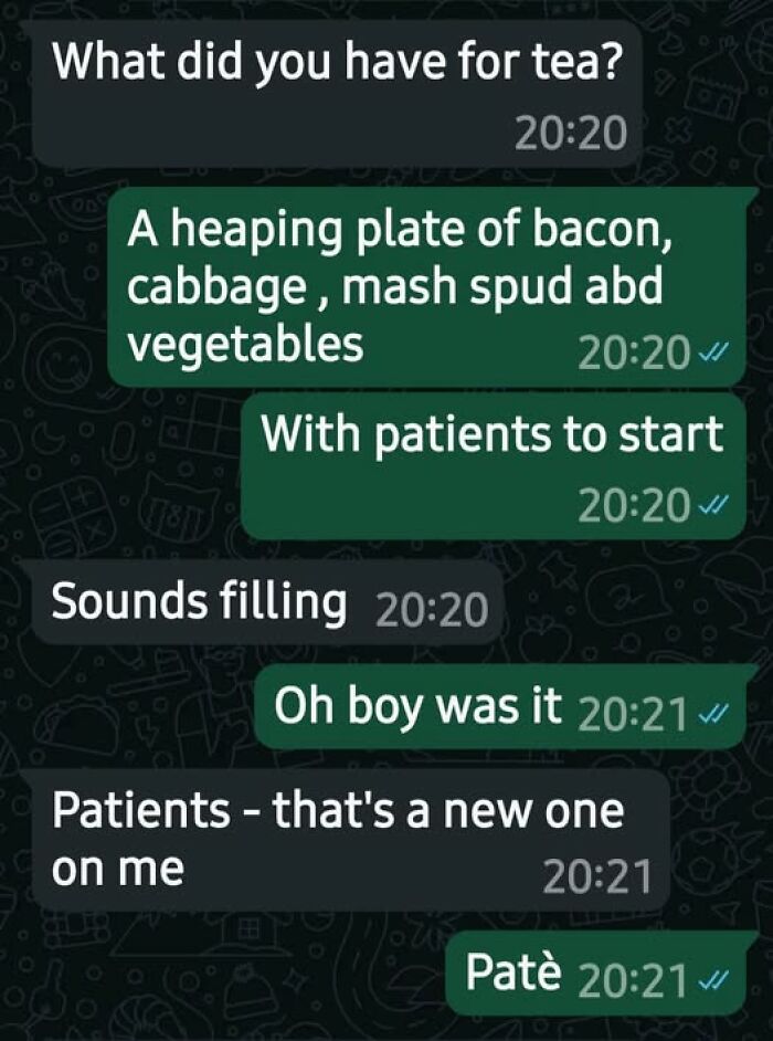 Chat conversation showing autocorrect fail where "paté" was changed to "patients" in a funny text exchange about dinner.