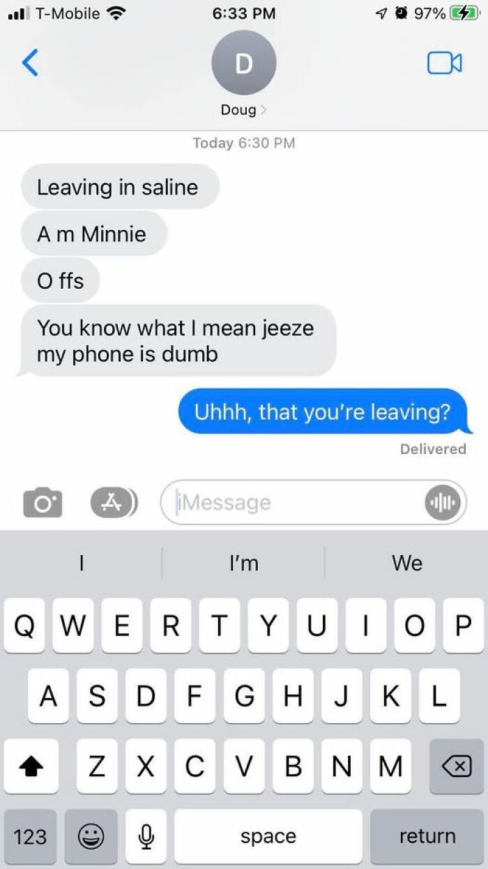 Text message conversation showing autocorrect fails with funny misunderstood phrases on a phone keyboard.