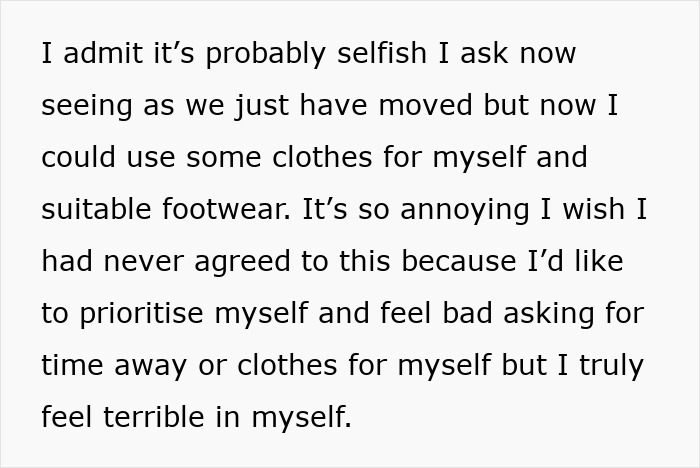 Person expressing feeling sick and hesitant to ask husband for money to buy clothes and footwear after moving. Person expressing feeling sick and hesitant to ask husband for money to buy clothes and footwear after moving.