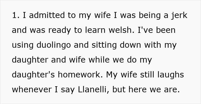Text about dad admitting he was wrong about mom’s native language, learning Welsh with his daughter to support her homework. Text about dad admitting he was wrong about mom’s native language, learning Welsh with his daughter to support her homework.