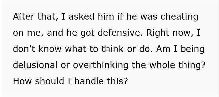 Text on a white background discussing suspicion and confusion about a man's possible cheating during a work trip. Text on a white background discussing suspicion and confusion about a man's possible cheating during a work trip.