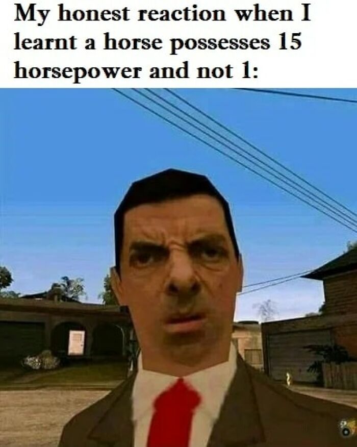 Hilarious educational meme showing a confused character reacting to learning about horsepower measurement.
