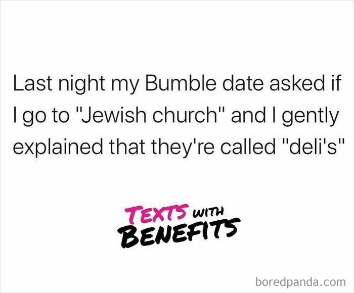 Funny unhinged dating tweet about a Bumble date misunderstanding Jewish deli as a place of worship.