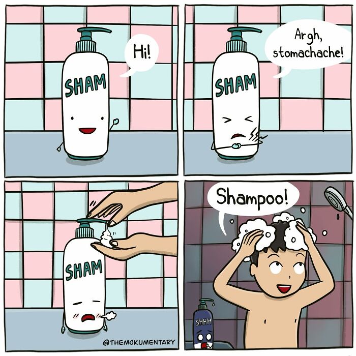 Comic strip showing a shampoo bottle with a stomachache and a person washing hair, capturing randomness of everyday life.