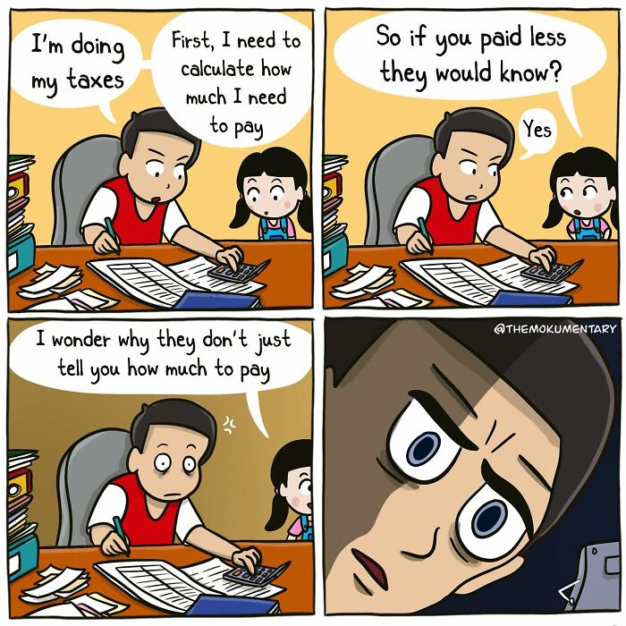 Comic strip showing a person doing taxes while a child questions the randomness of everyday life in a humorous way.