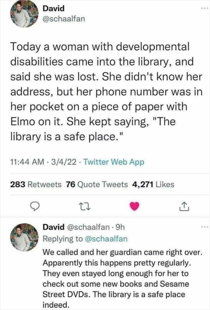 Tweet about strangers showing kindness at a library, restoring faith in humanity through helping a lost woman with disabilities.