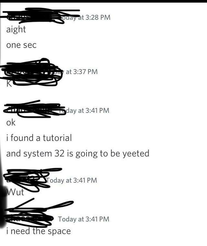 Chat messages discussing deleting system 32 to free up space, a frozen frame capturing immediate reactions without showing aftermath.