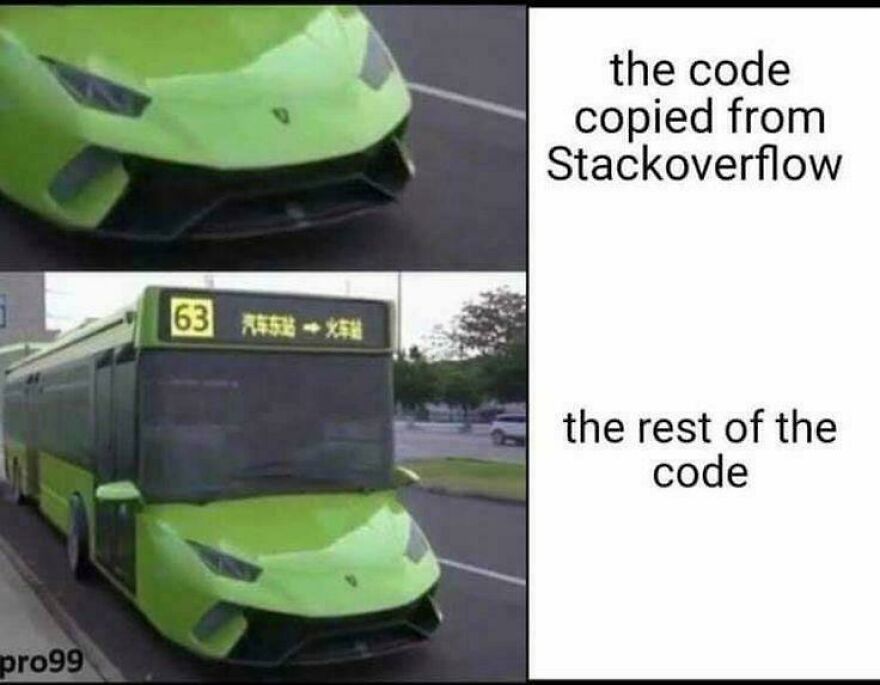 Green luxury car front compared to a green bus with a car front, illustrating funny programming memes about debugging struggles.