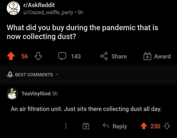 Reddit post showing unhinged comments about pandemic purchases, highlighting people doing exactly what they were asked to do.