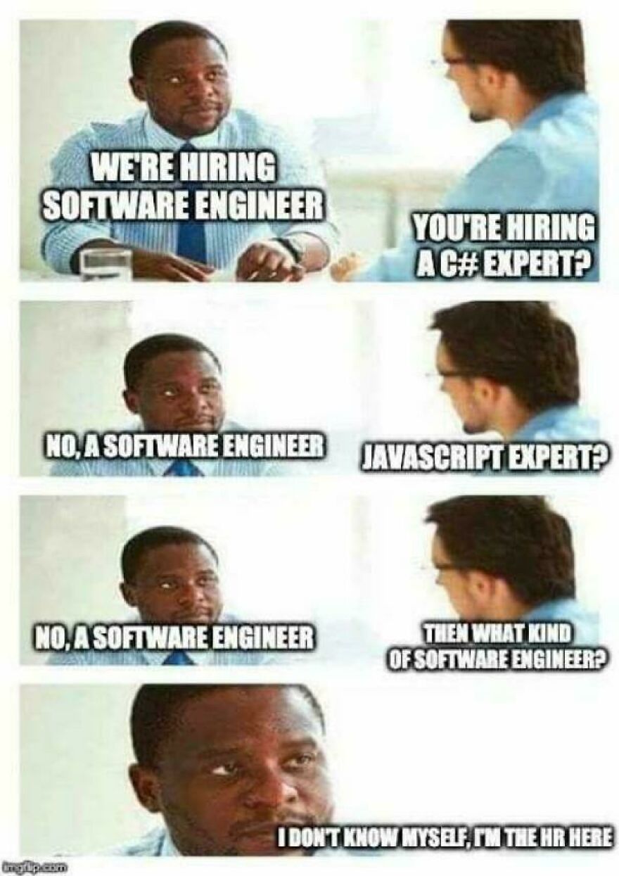 Two men humorously discussing hiring with programming memes highlighting the universal struggle of debugging.