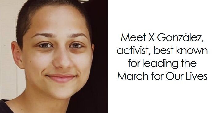 Close-up of X Gonzu00e1lez smiling, known activist and advocate featured in bio and career highlights.