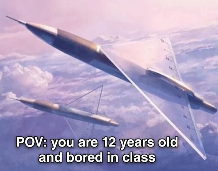 Hilarious educational memes showing futuristic aircraft with text about being 12 years old and bored in class.
