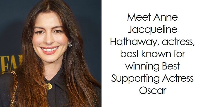 Anne Hathaway smiling at an event, wearing a black outfit with long brown hair, highlighting her bio and career highlights.