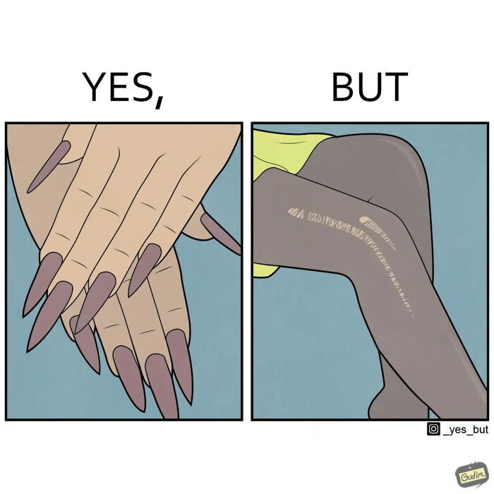 Close-up comic panels showing manicured nails under "Yes" and scratched tights under "But" illustrating modern life's strangeness.