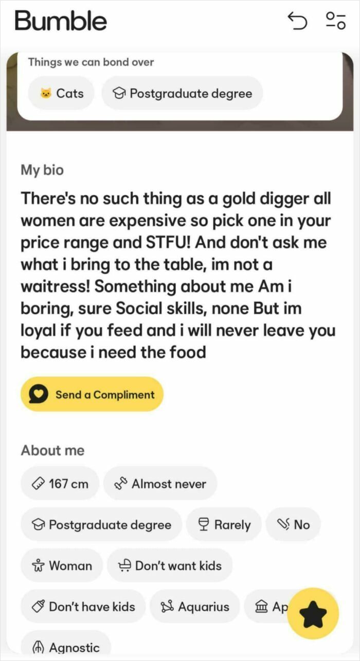 Bumble dating profile with a bold bio and personal details from a woman displaying delusional and crazy behavior online.