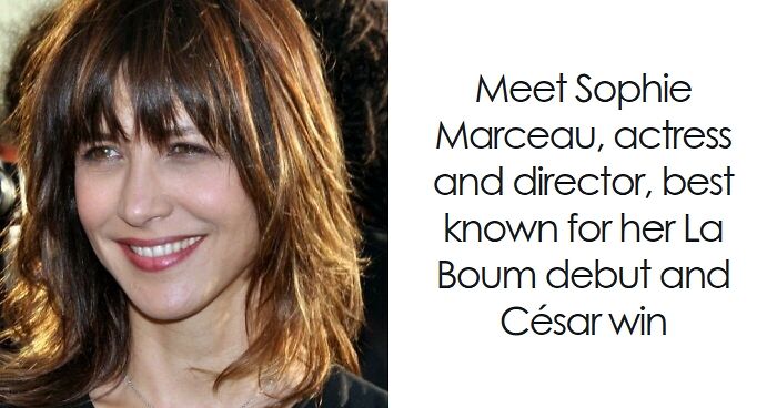 Sophie Marceau smiling with shoulder-length hair, known actress and director with a notable La Boum debut and Cu00e9sar win.