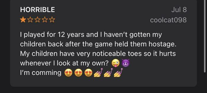 One-star hilariously unhinged review humorously blaming a game for keeping children hostage with playful emojis.