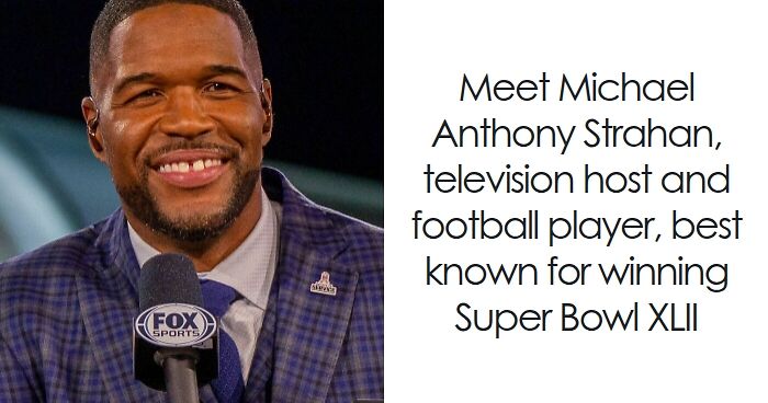 Michael Strahan: Bio And Career Highlights