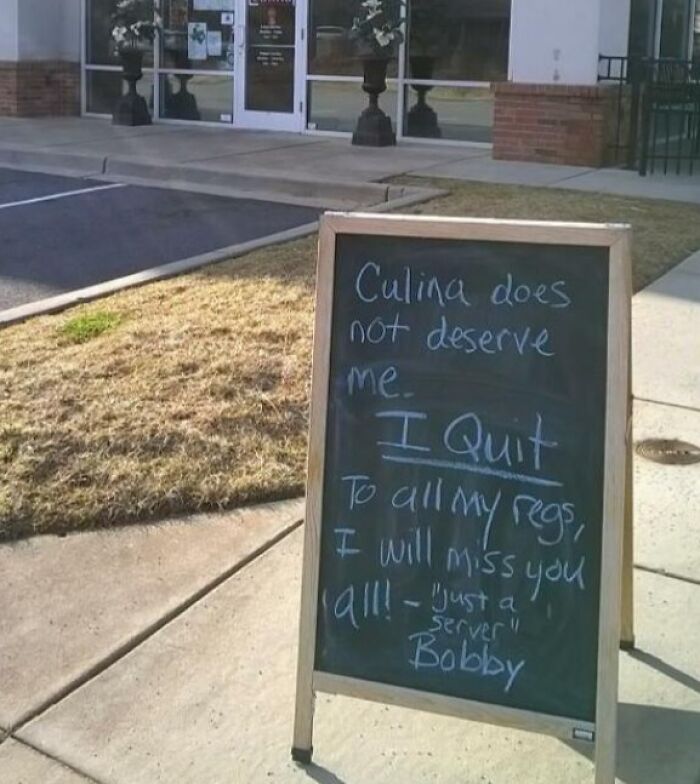 Chalkboard sign outside restaurant with employee quitting message, part of employees who walked out with jokes and pranks.