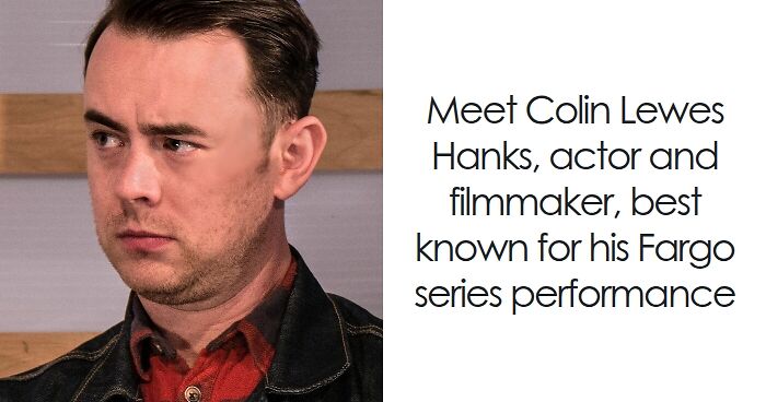 Colin Hanks, actor and filmmaker, pictured in a serious pose, highlighting key career highlights and bio information.