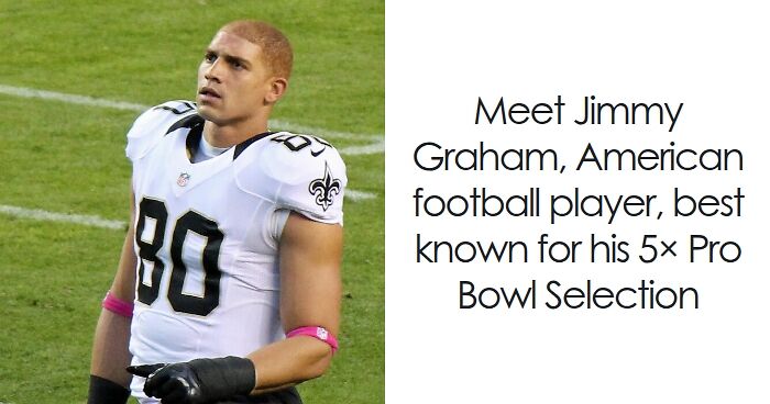 Jimmy Graham: Bio And Career Highlights
