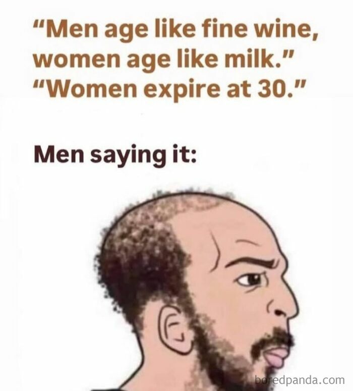 Alt text: Illustration of a balding man with a beard, paired with cringe-worthy takes on women about aging and expiration at 30.
