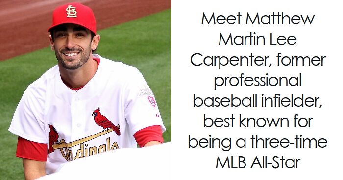 Matt Carpenter smiling in St. Louis Cardinals uniform, highlighting key bio and career highlights in baseball.