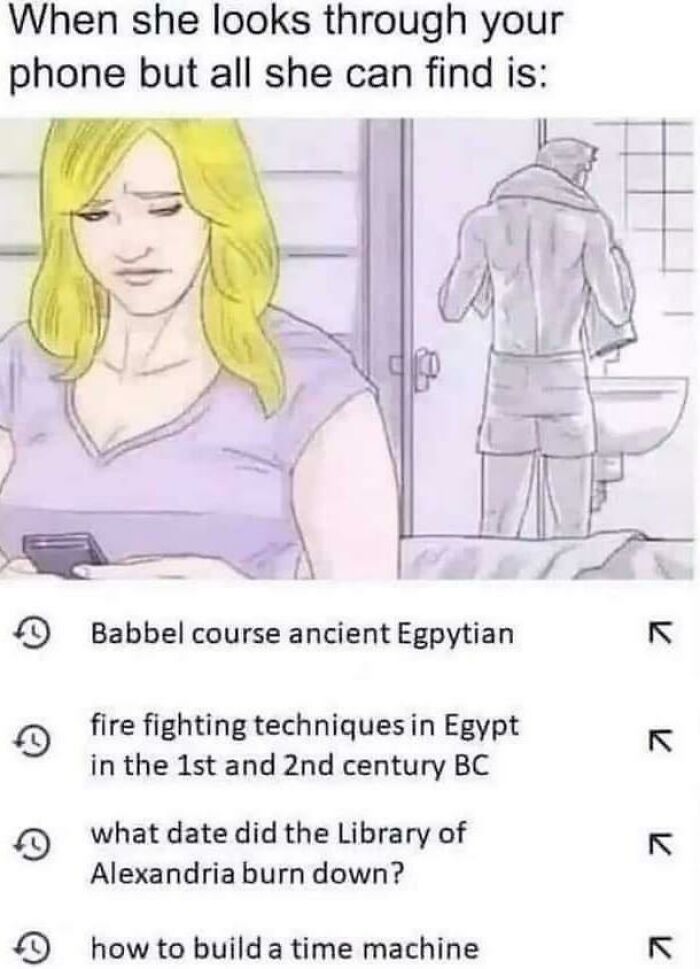 Woman looking at phone with search history about ancient Egypt, hieroglyphics, Library of Alexandria, and fire fighting techniques