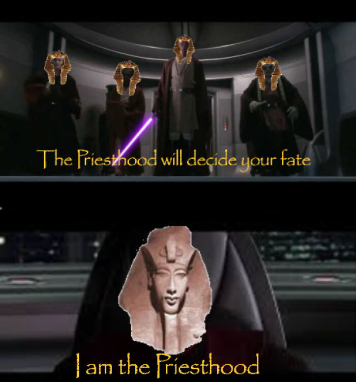 Star Wars scene edited with Ancient Egypt faces and text about the priesthood in hilarious Ancient Egypt memes.