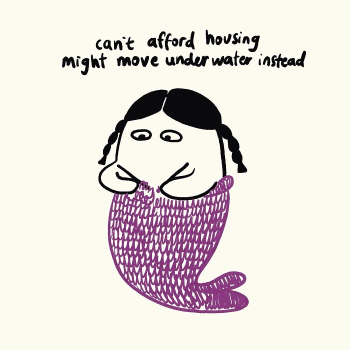 A funny, relatable doodle of a mermaid with black hair and a purple tail, expressing everyday thoughts about housing affordability.