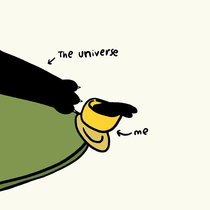 A funny, relatable doodle showing a small figure labeled me pushed off a surface by a large shadow called the universe.