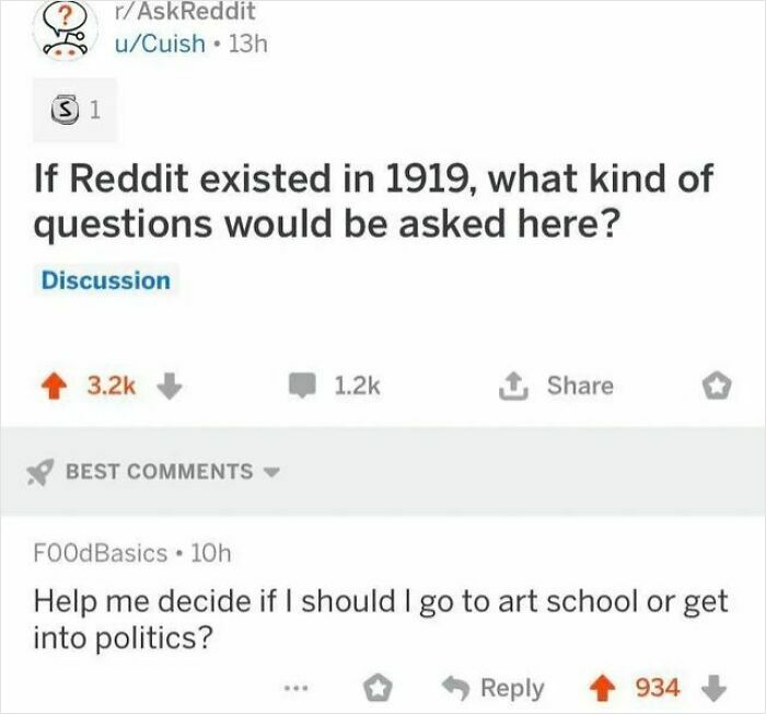 Reddit question about 1919 with humorous comments in history memes that deserve their own museum exhibit.
