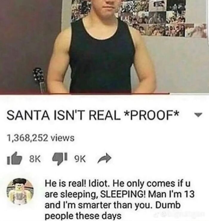Teen arguing Santa is real in a funny meme, part of randomly funny memes that make life feel lighter collection.